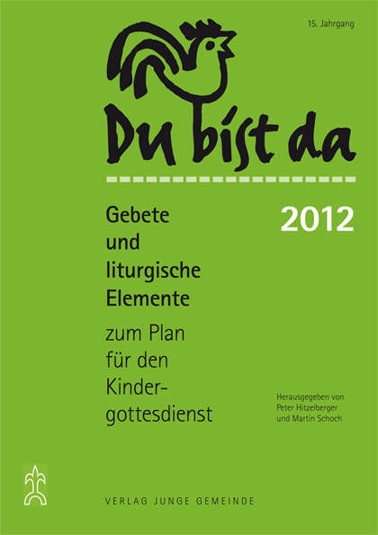 Buch-Cover Du bist da 2012 – Gebete und liturgische Elemente zum Plan fr den Kindergottesdienst