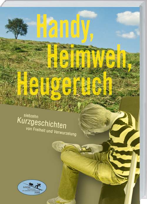 Buch-Cover Handy, Heimweih, Heugeruch